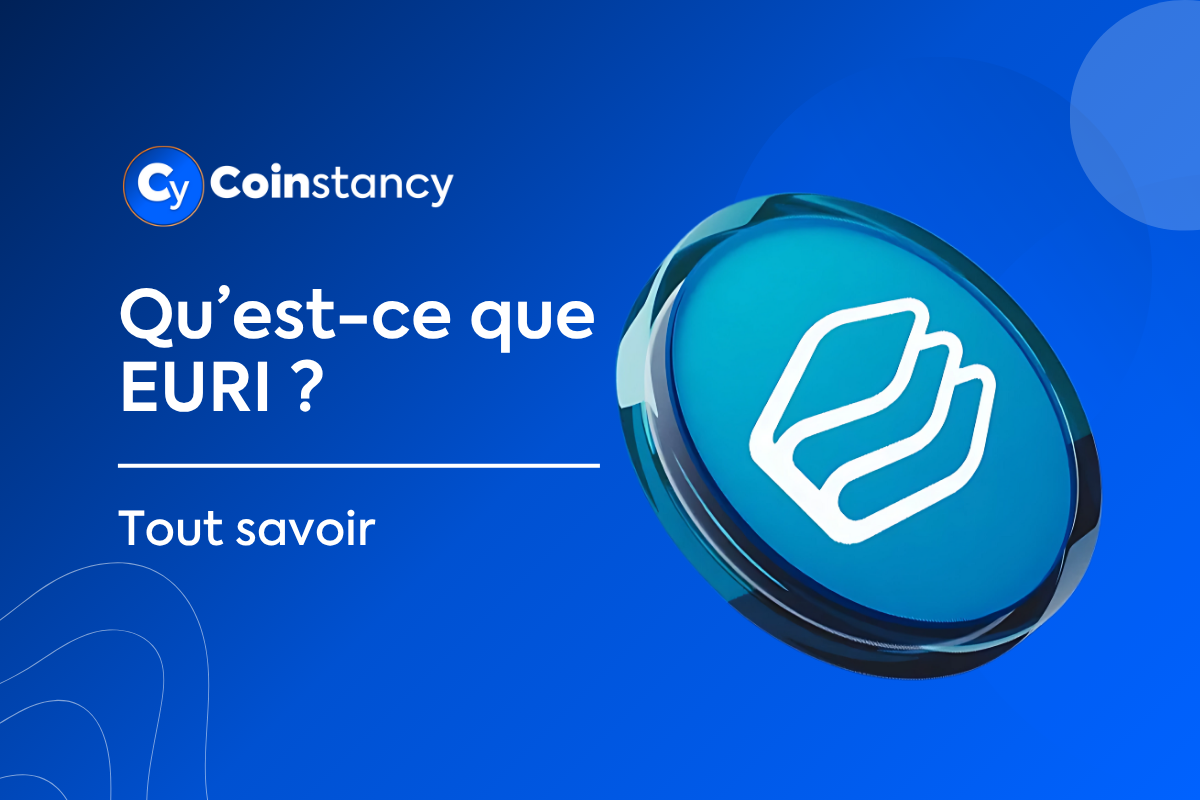 EURI : L’euro stablecoin nouvelle génération, enfin conforme à MiCA