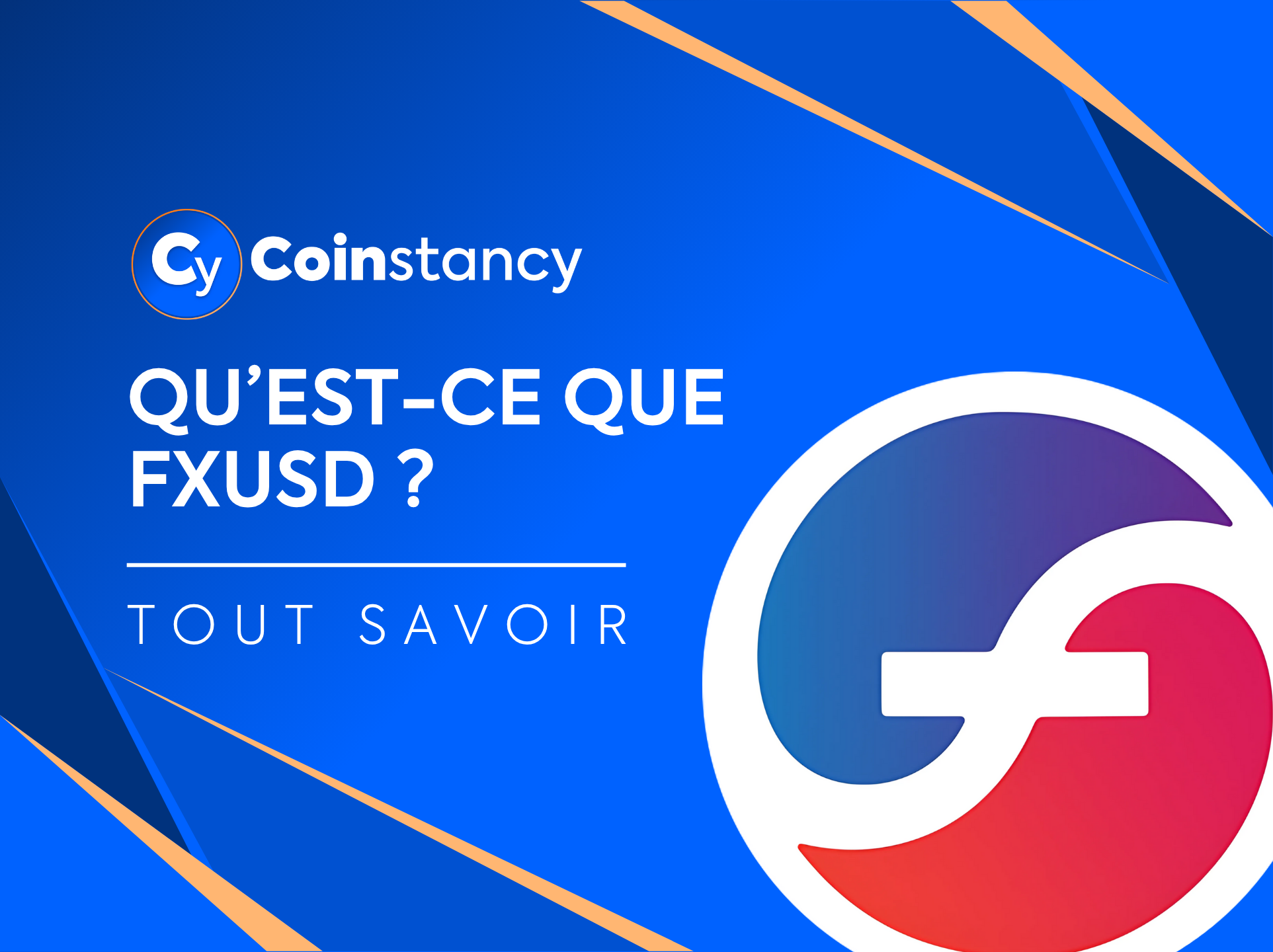 Qu'est-ce que FXUSD ?