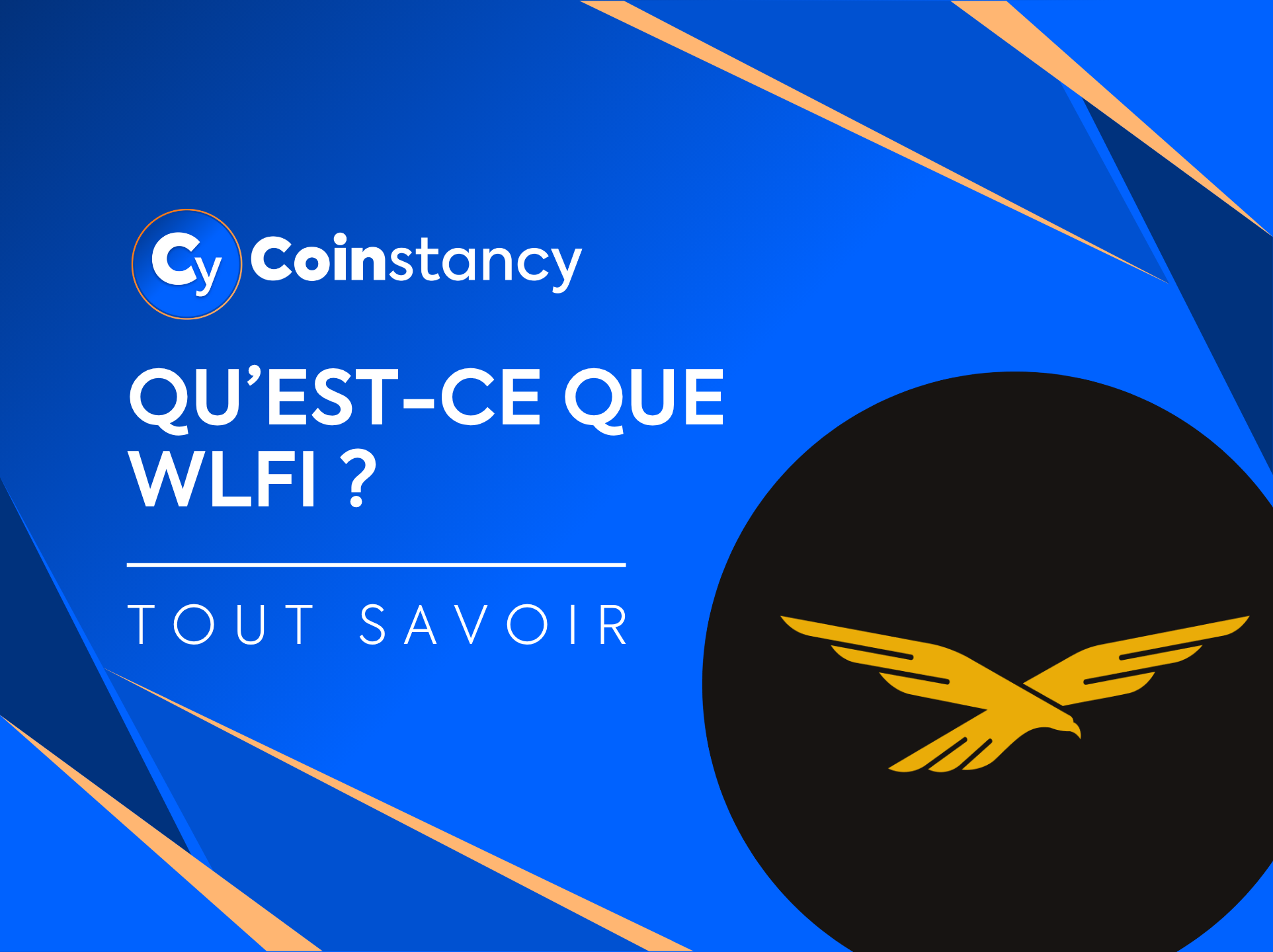 Qu'est-ce que WLFI ?