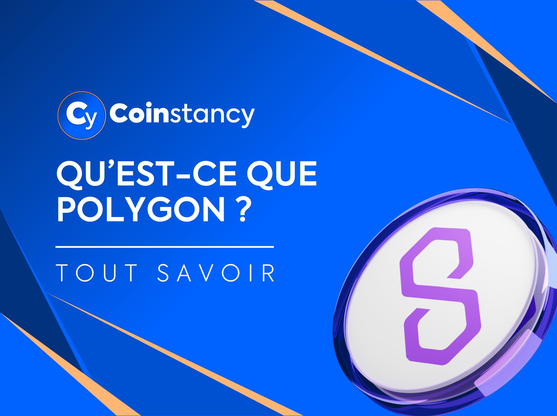 Qu'est ce que Polygon ?