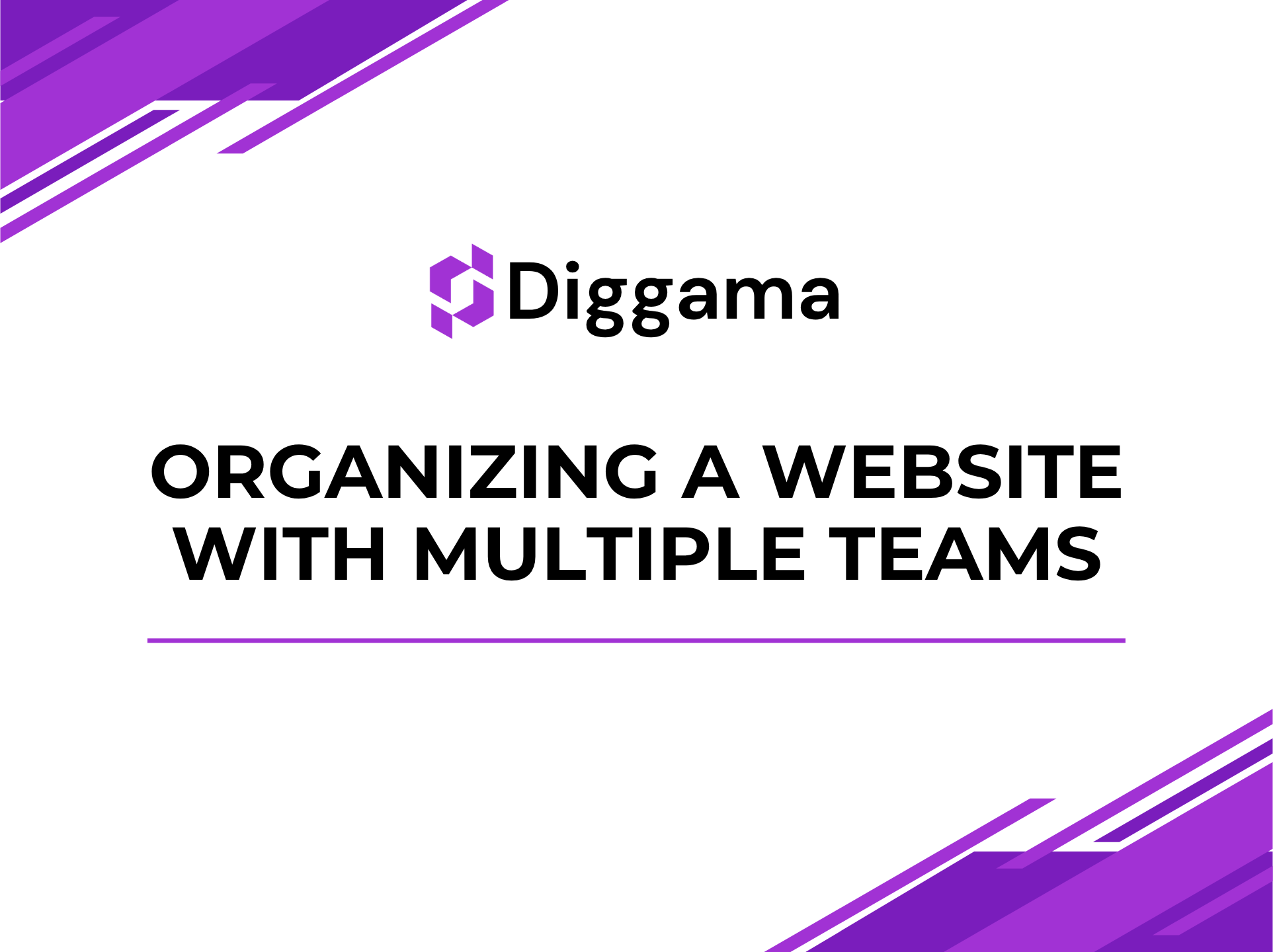 Keep everyone on the same page: Organizing a website with multiple teams