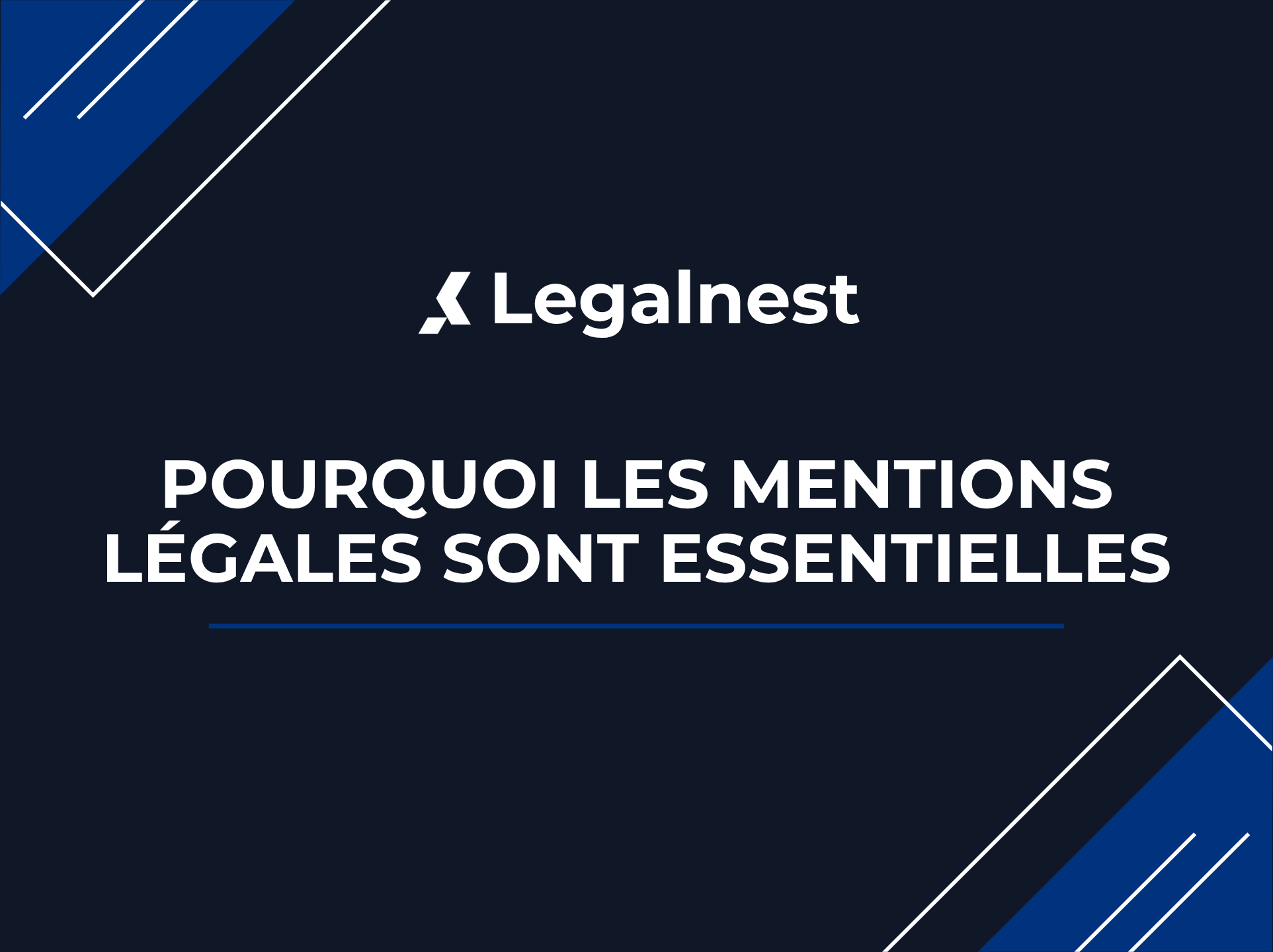 Pourquoi les mentions légales sont essentielles pour une petite entreprise