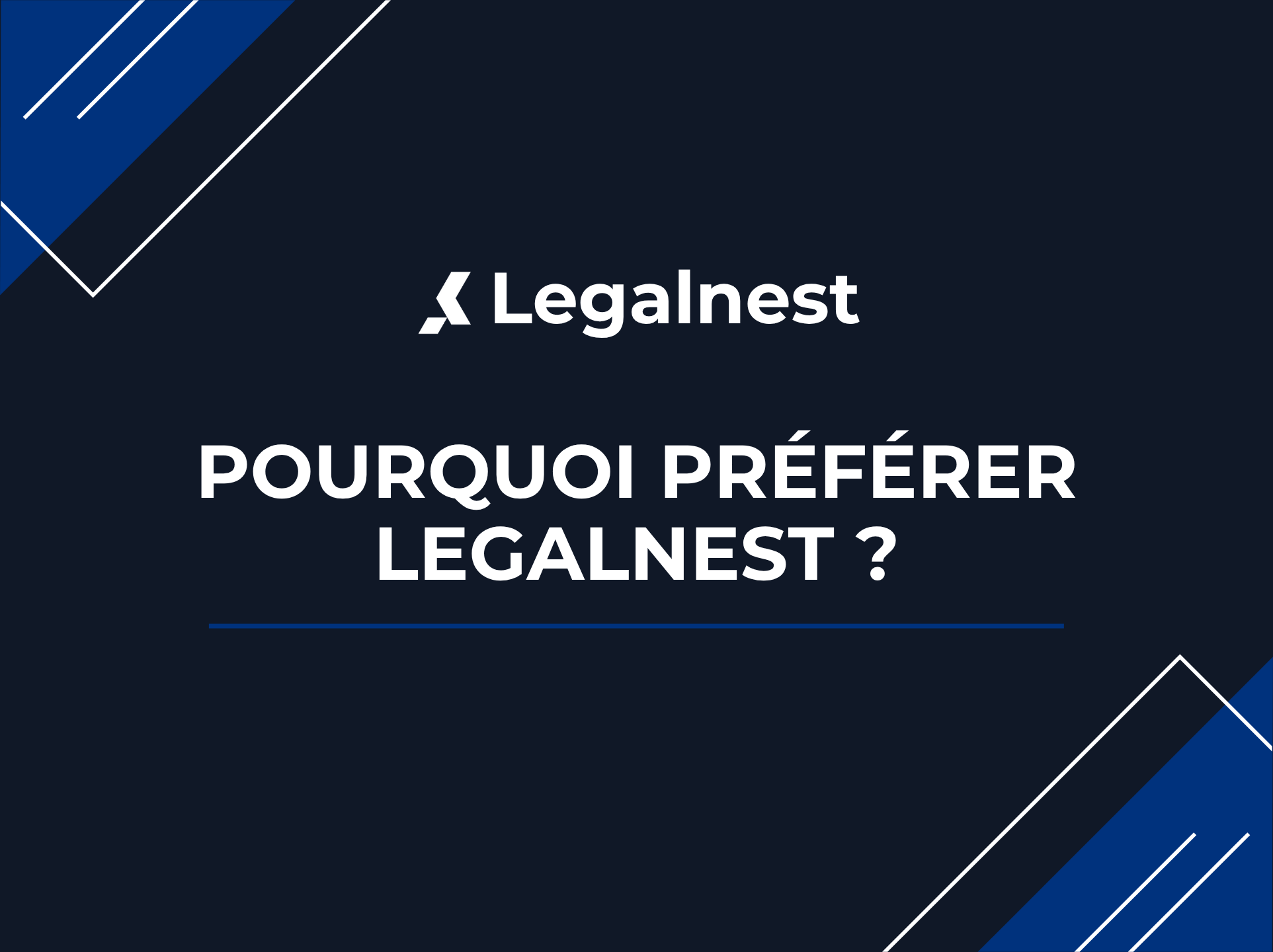 Pourquoi préférer Legalnest plutôt qu’un cabinet d’avocat ?