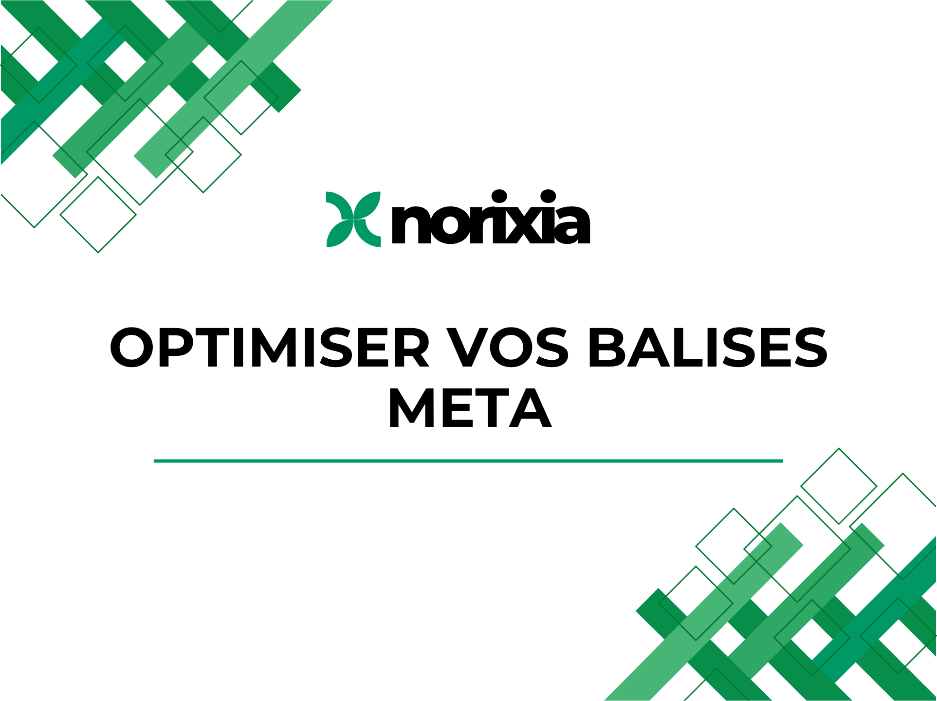 Optimiser vos balises Meta pour booster votre référencement naturel