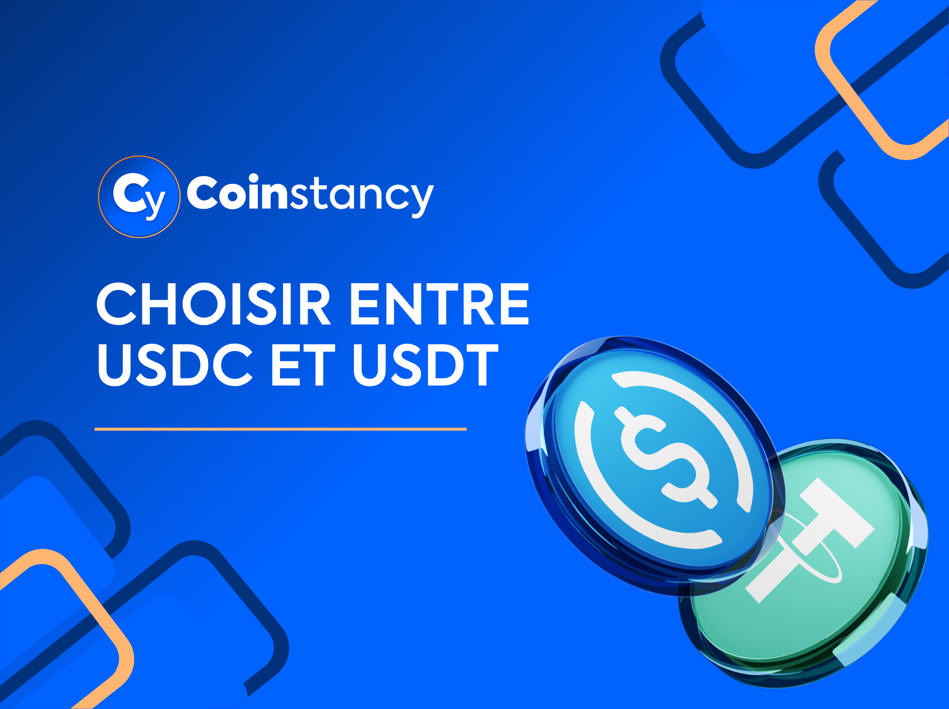 USDC vs USDT : comment choisir le bon stablecoin dollar ?