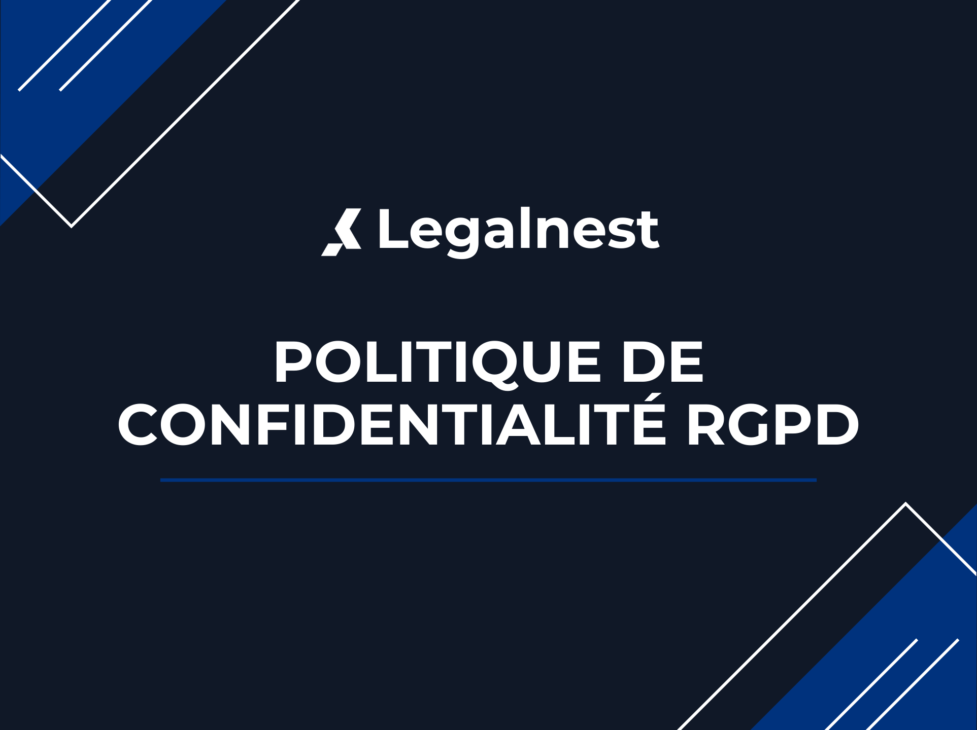 Politique de confidentialité RGPD : guide simple pour se mettre en conformité