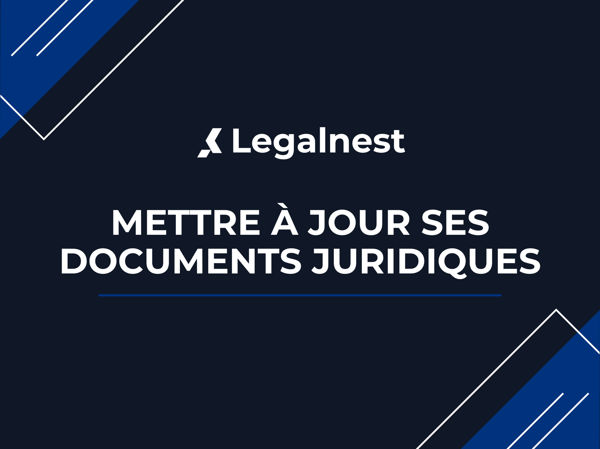 Comment mettre à jour automatiquement ses documents juridiques avec LegalNest