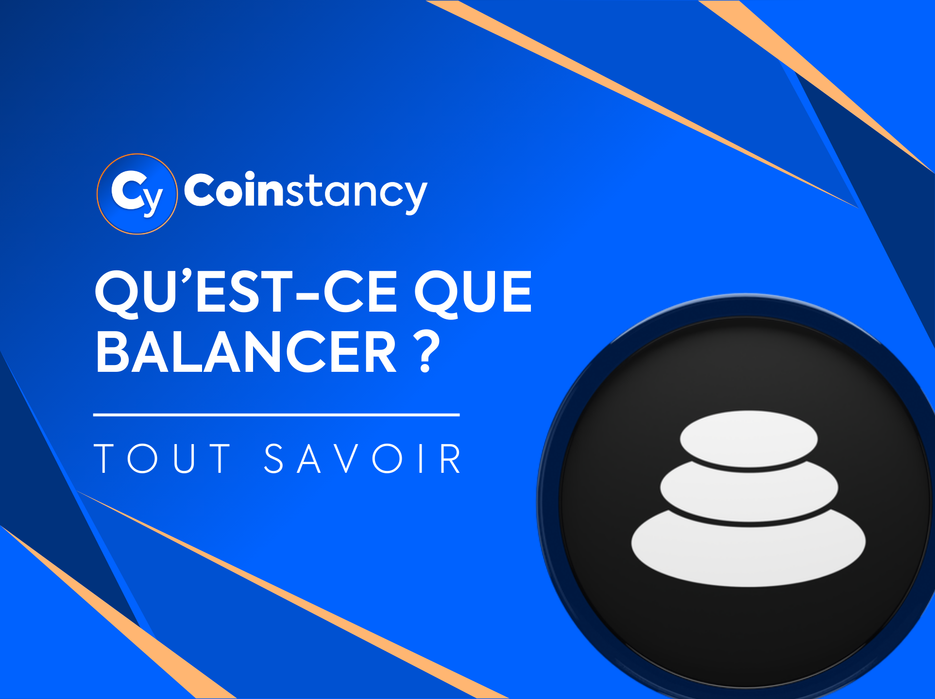 Qu’est-ce que Balancer ?