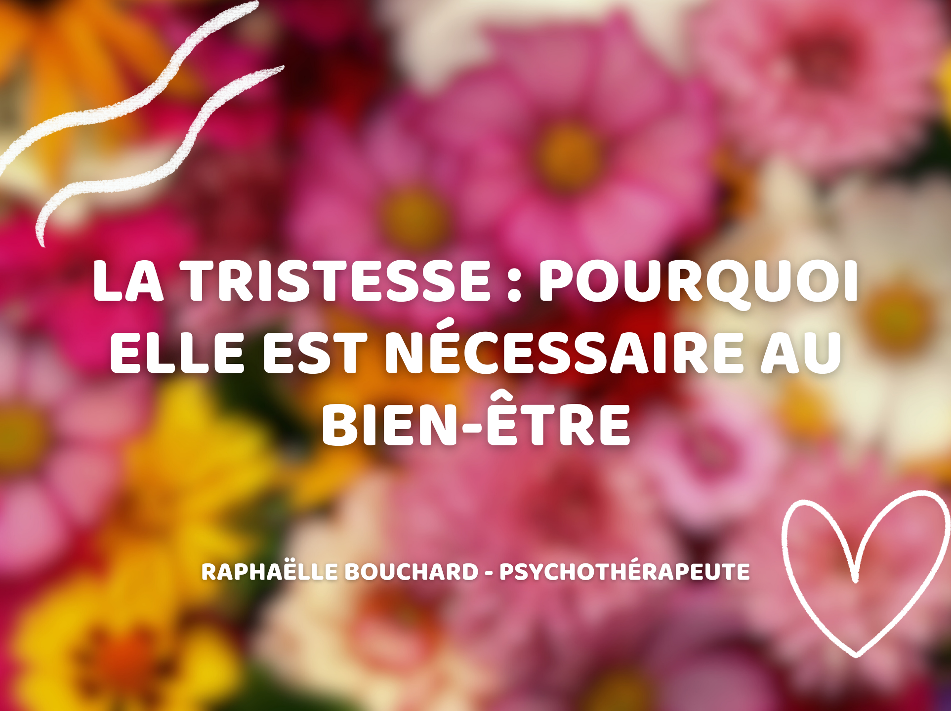 La tristesse : pourquoi elle est nécessaire au bien-être