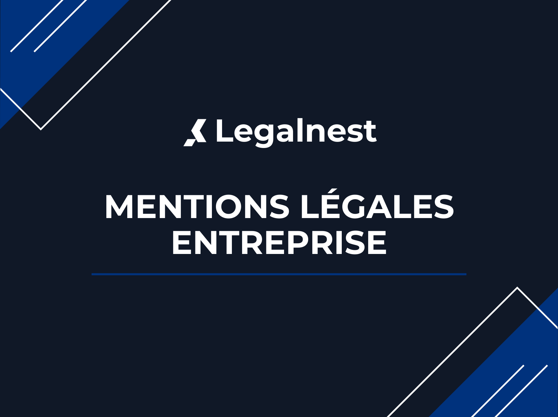 Mentions légales entreprise : guide complet pour TPE et PME