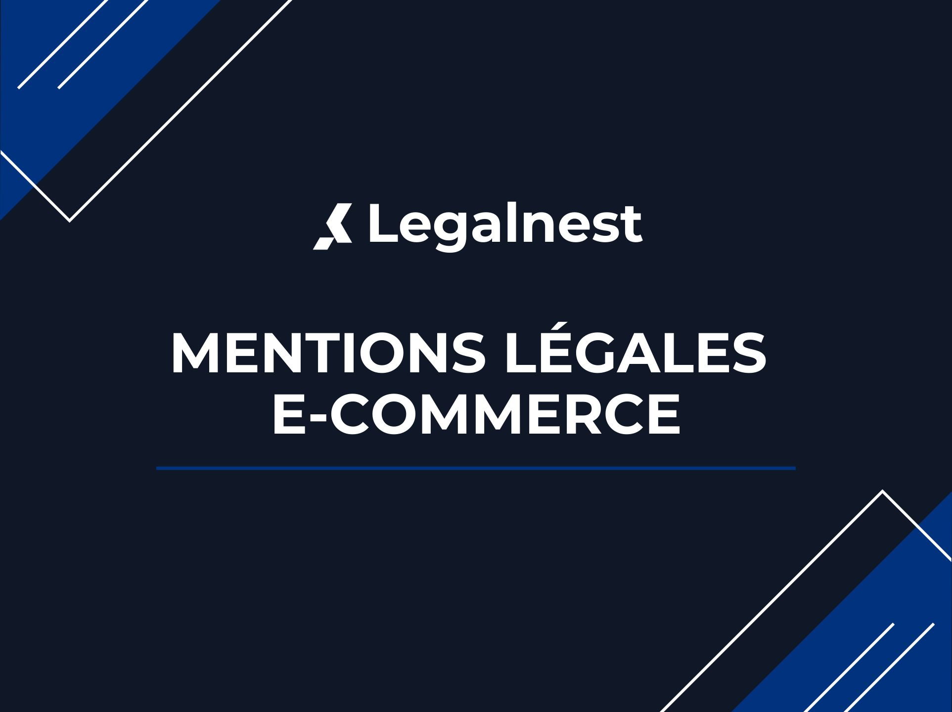 Mentions légales e-commerce : que dit la loi en 2025 ?