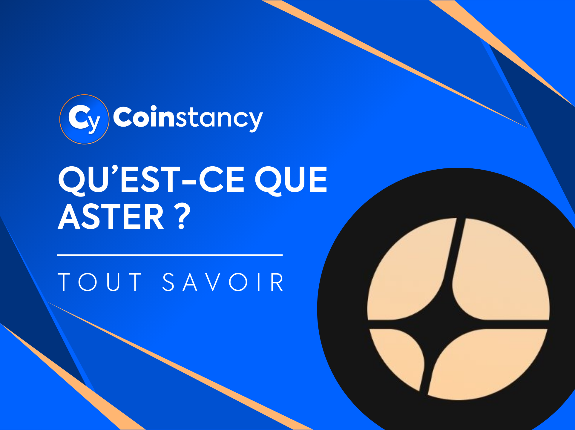 Qu’est-ce que Aster ?