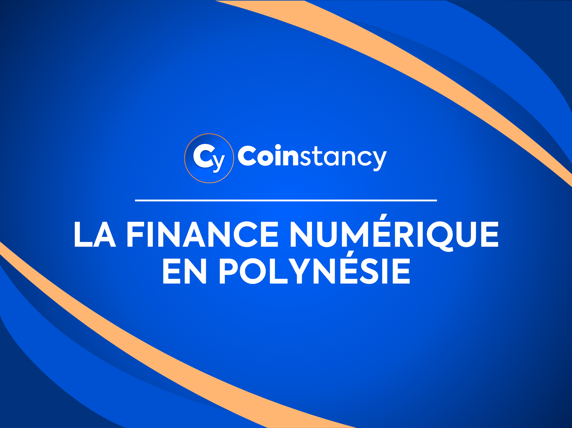 La finance numérique en Polynésie