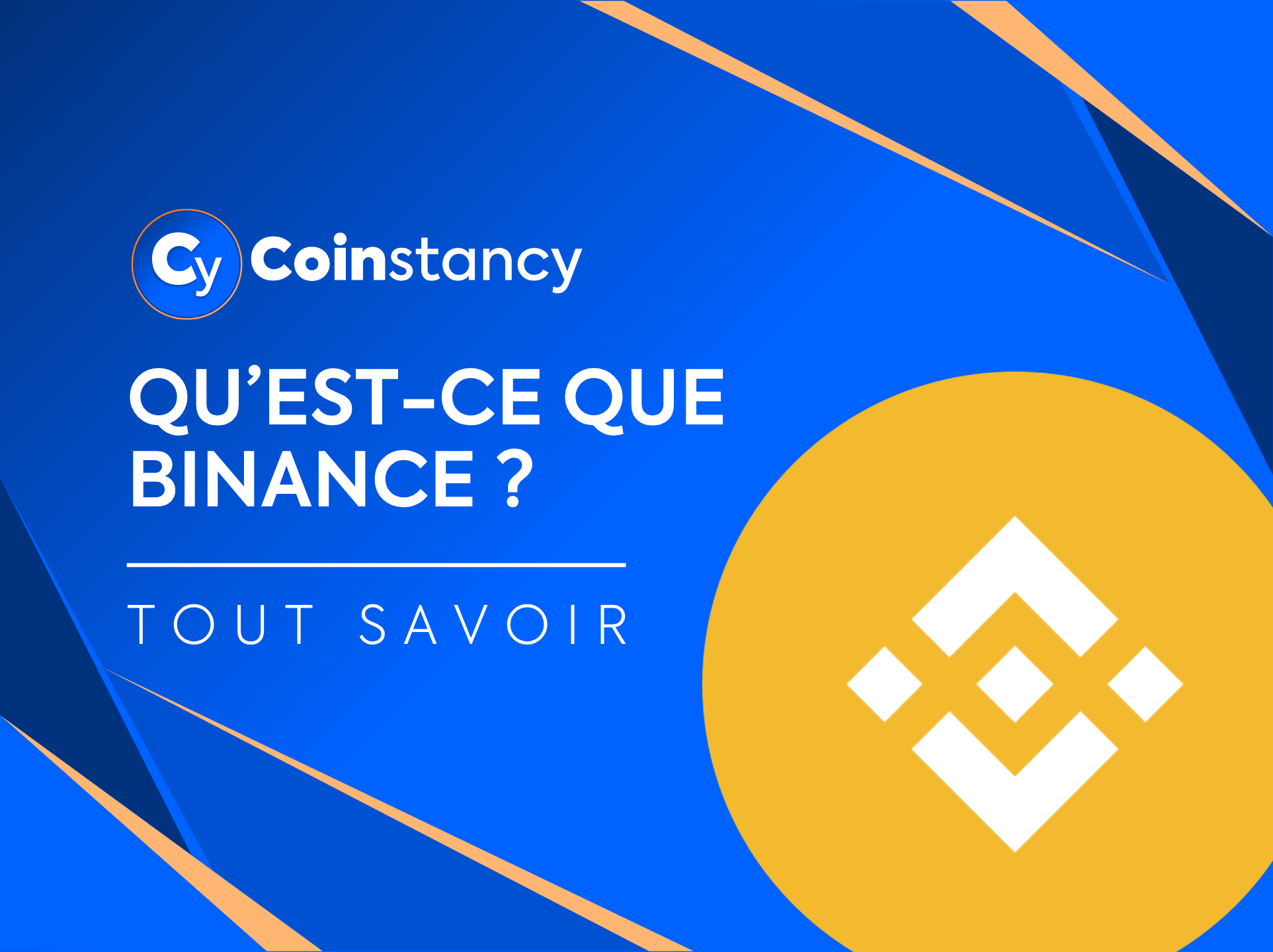 Qu’est-ce que Binance ?