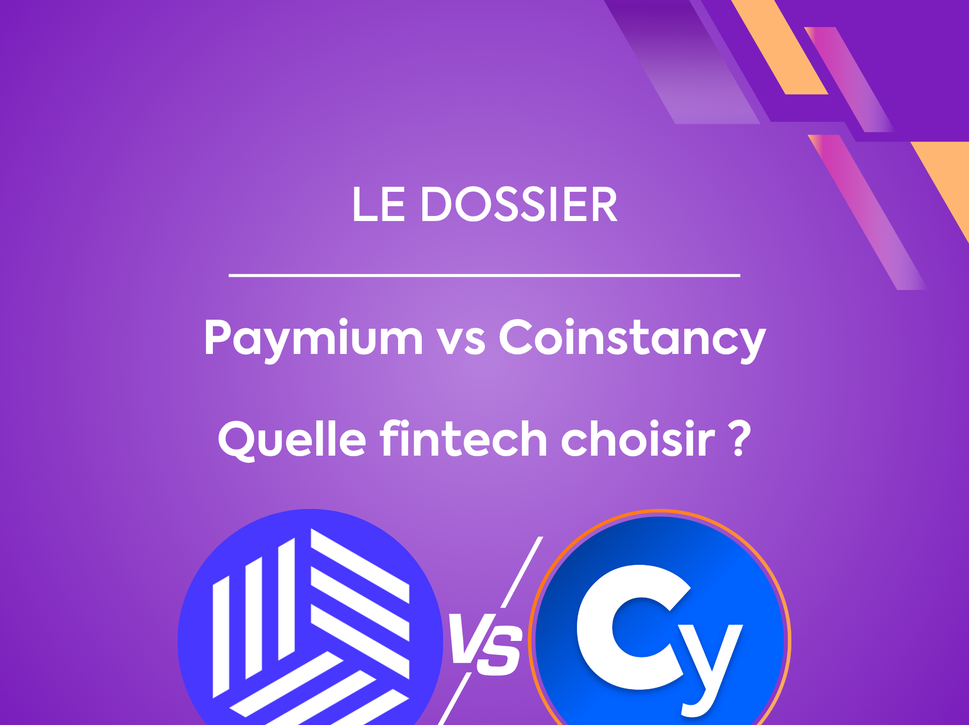 Paymium vs Coinstancy : quelle fintech choisir ?