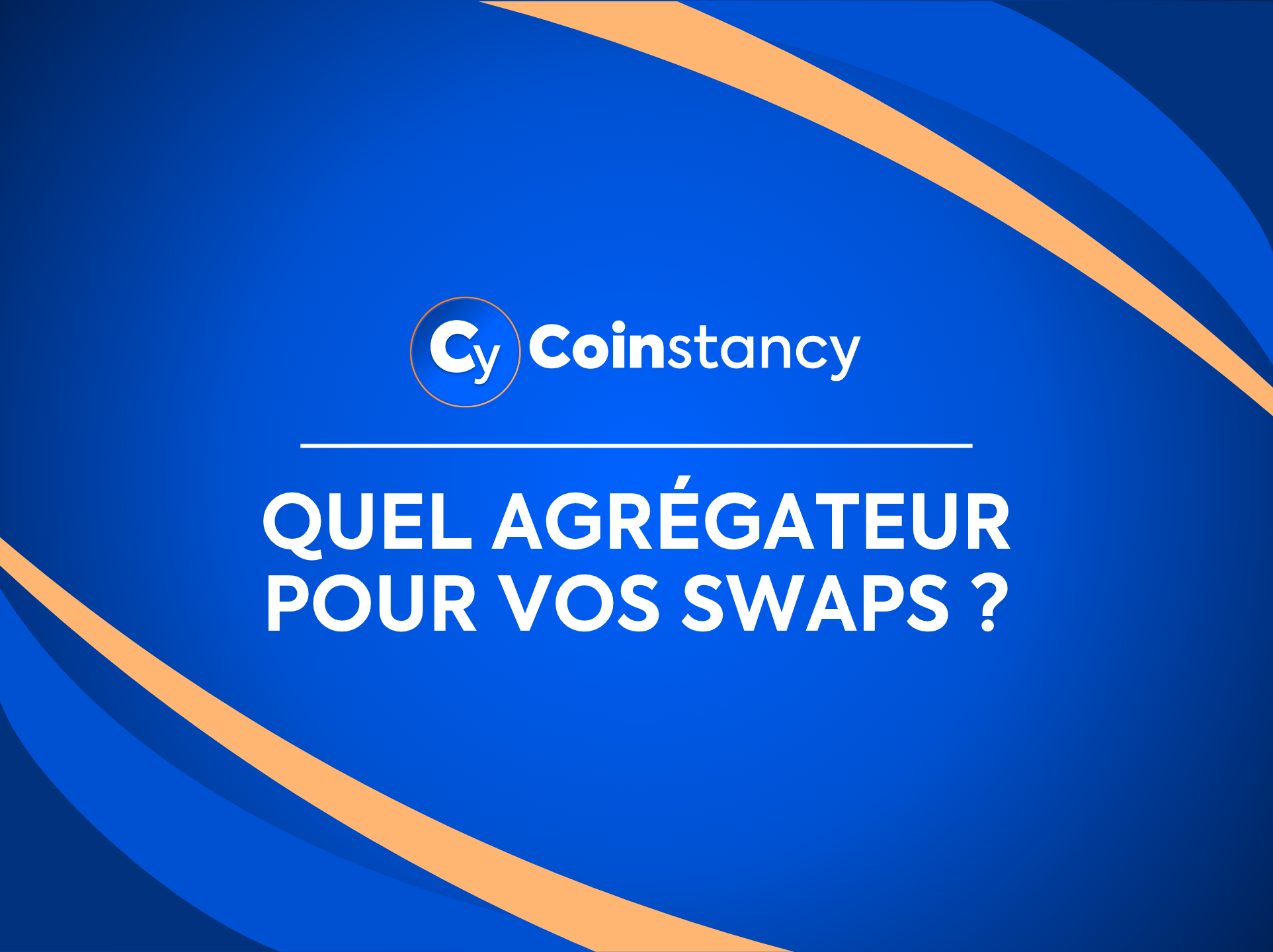 Quel agrégateur choisir pour vos swaps crypto ?