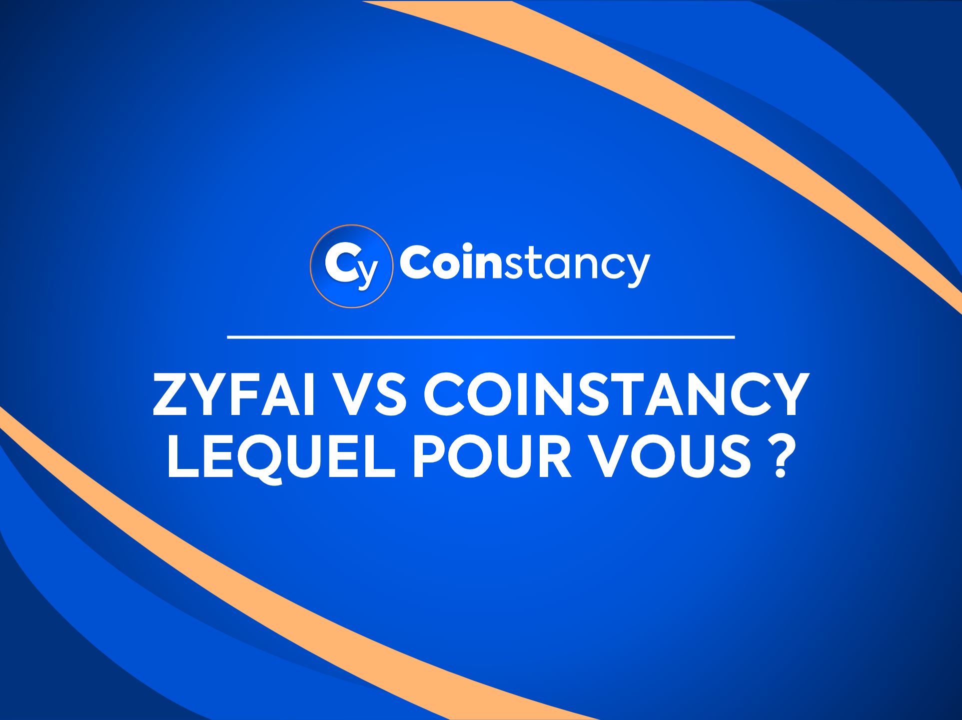 ZyFAI vs Coinstancy – lequel est le plus adapté à vous ?