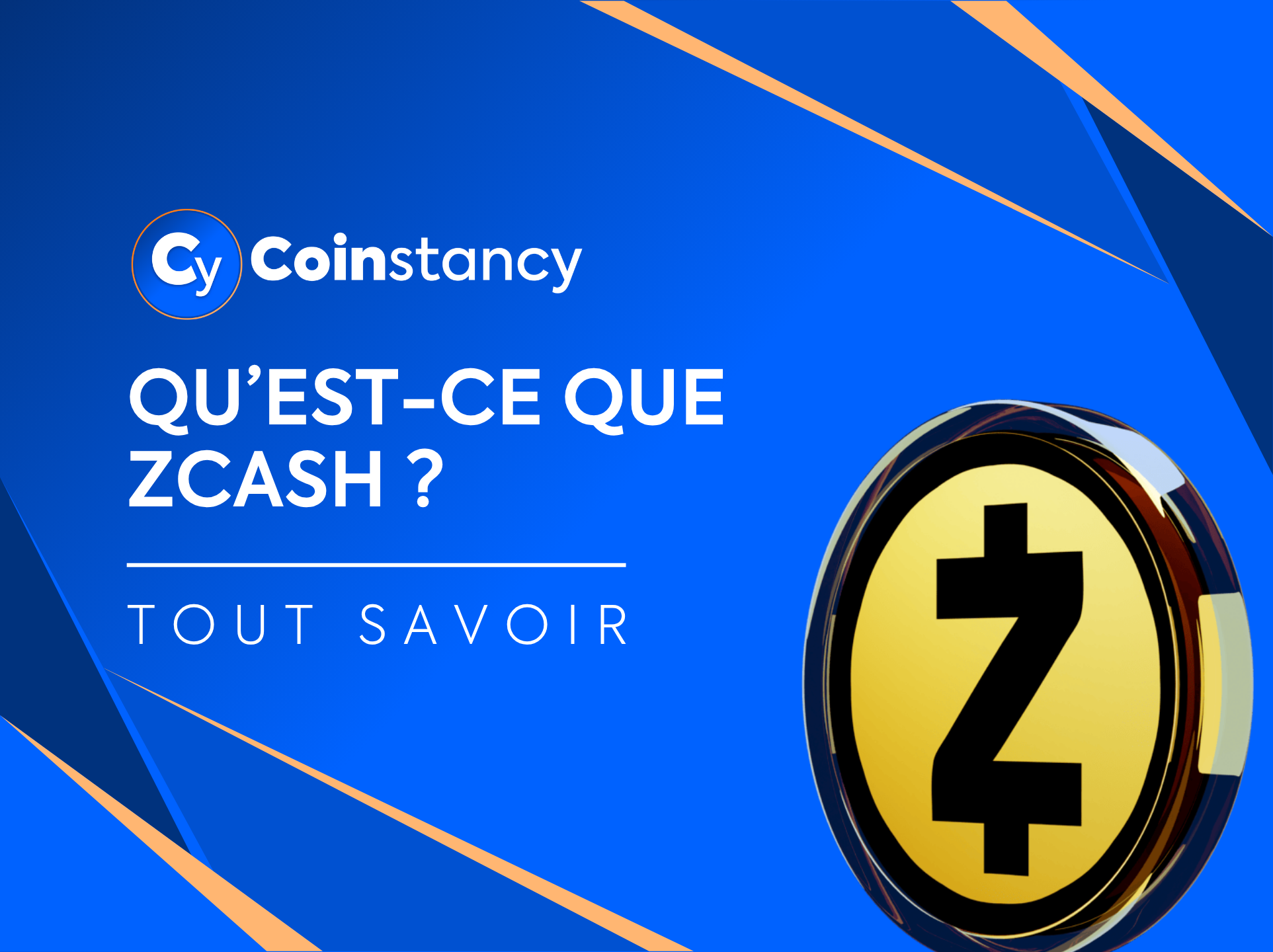 Qu’est-ce que Zcash ?