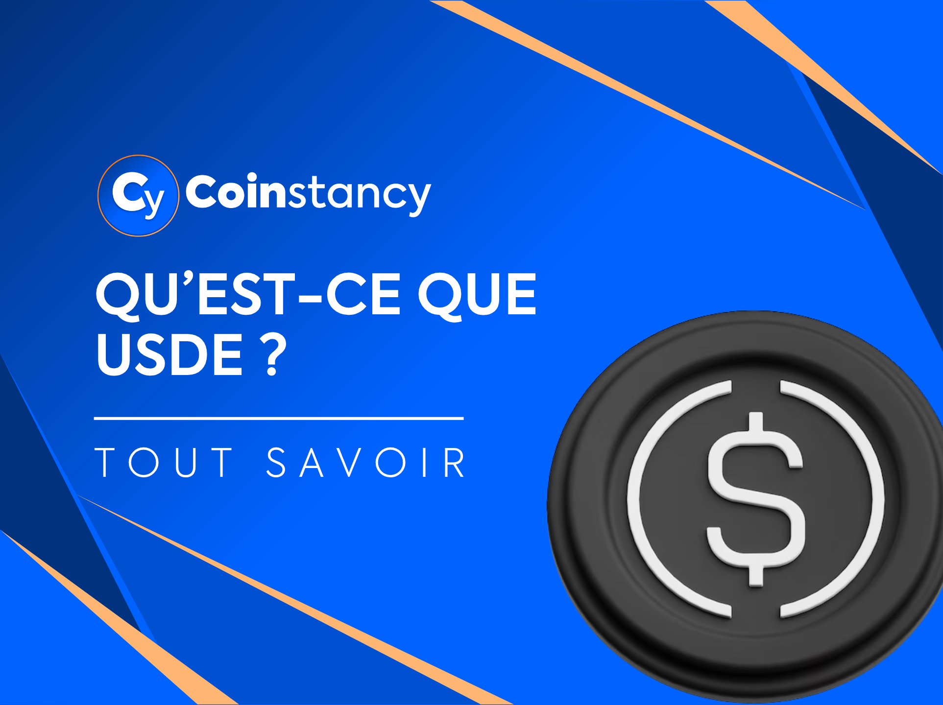 Qu’est-ce que l’USDe d’Ethena ?