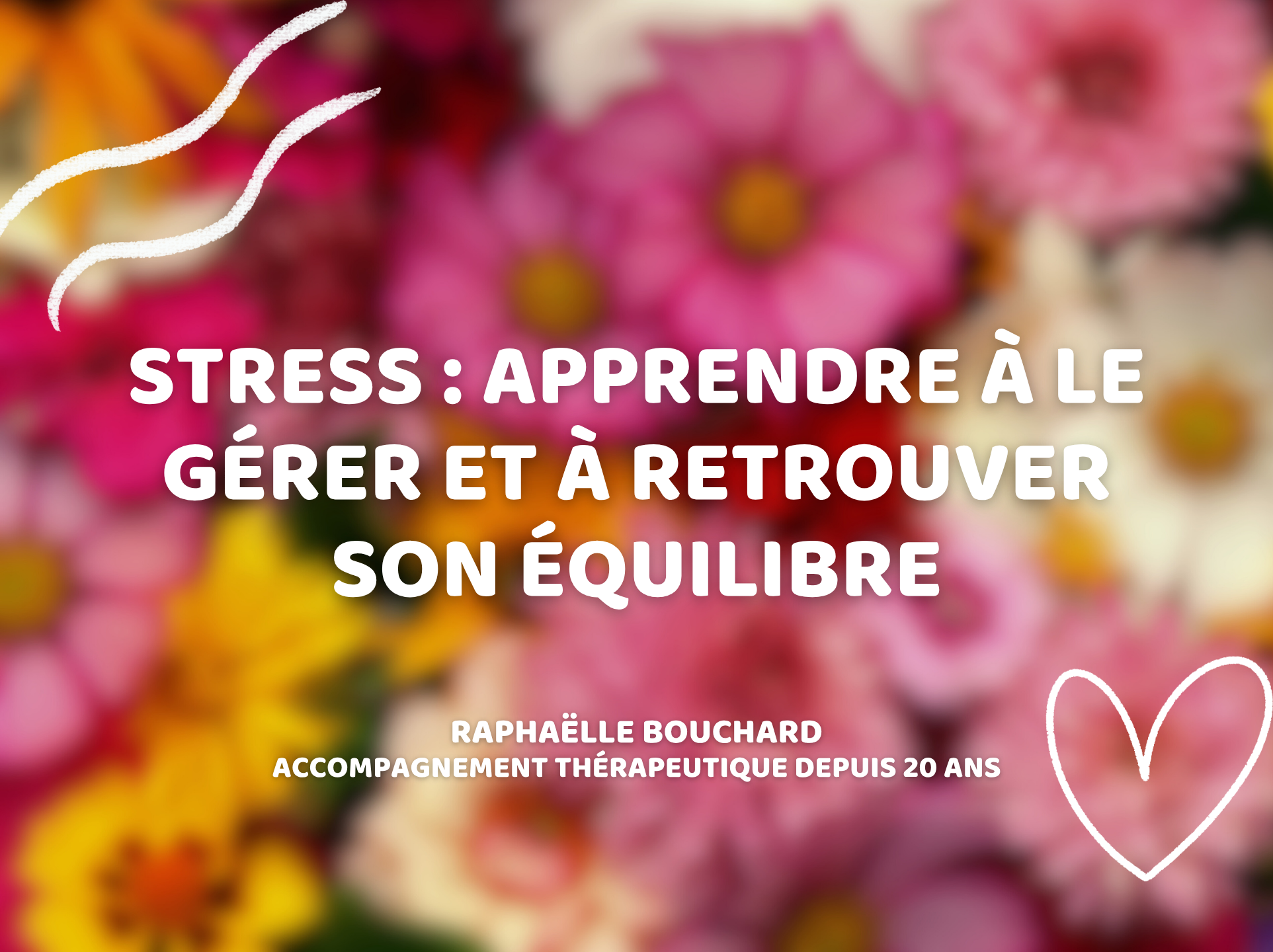 Stress : apprendre à le gérer et à retrouver son équilibre