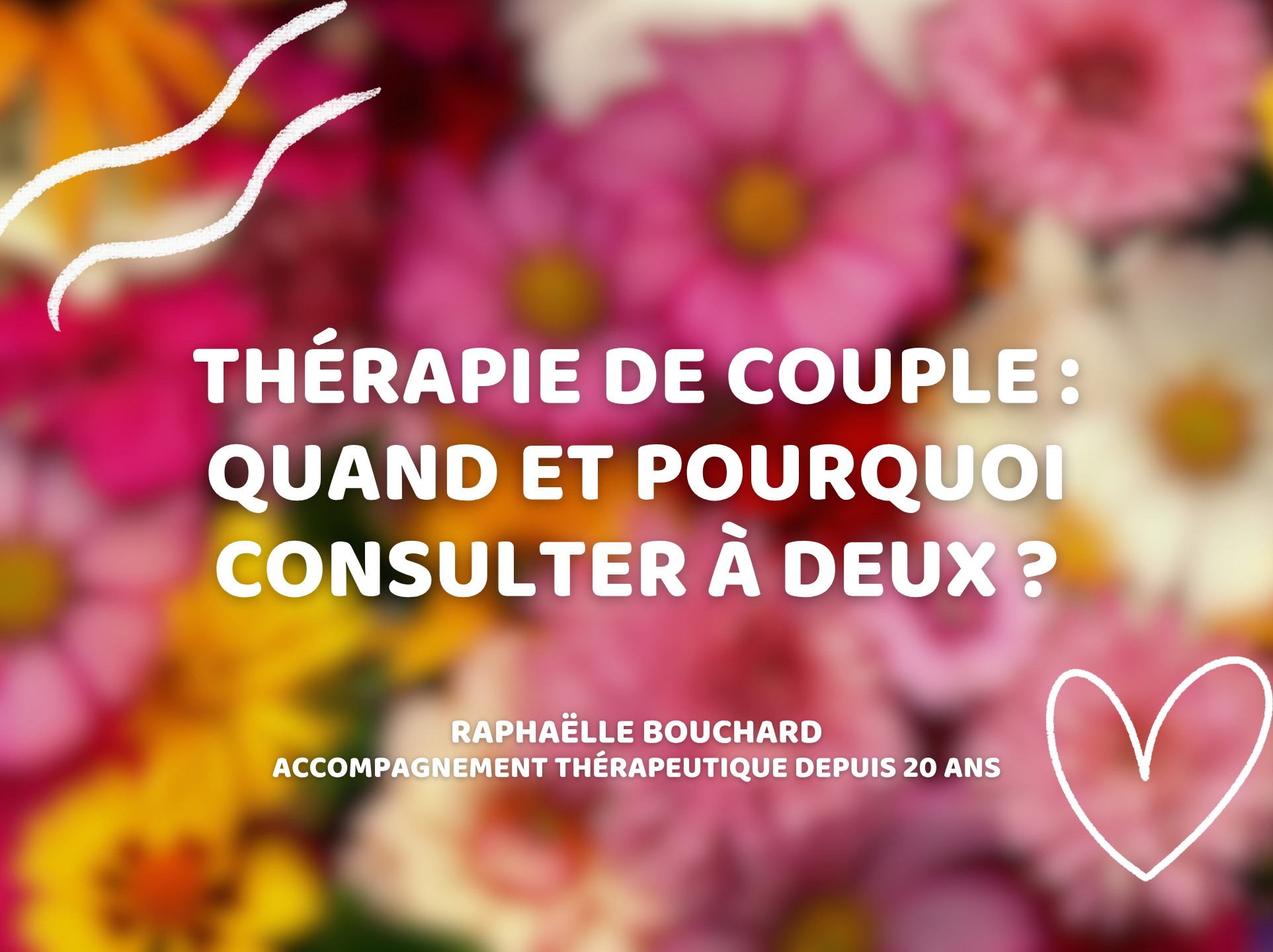 Thérapie de couple : quand et pourquoi consulter à deux ?