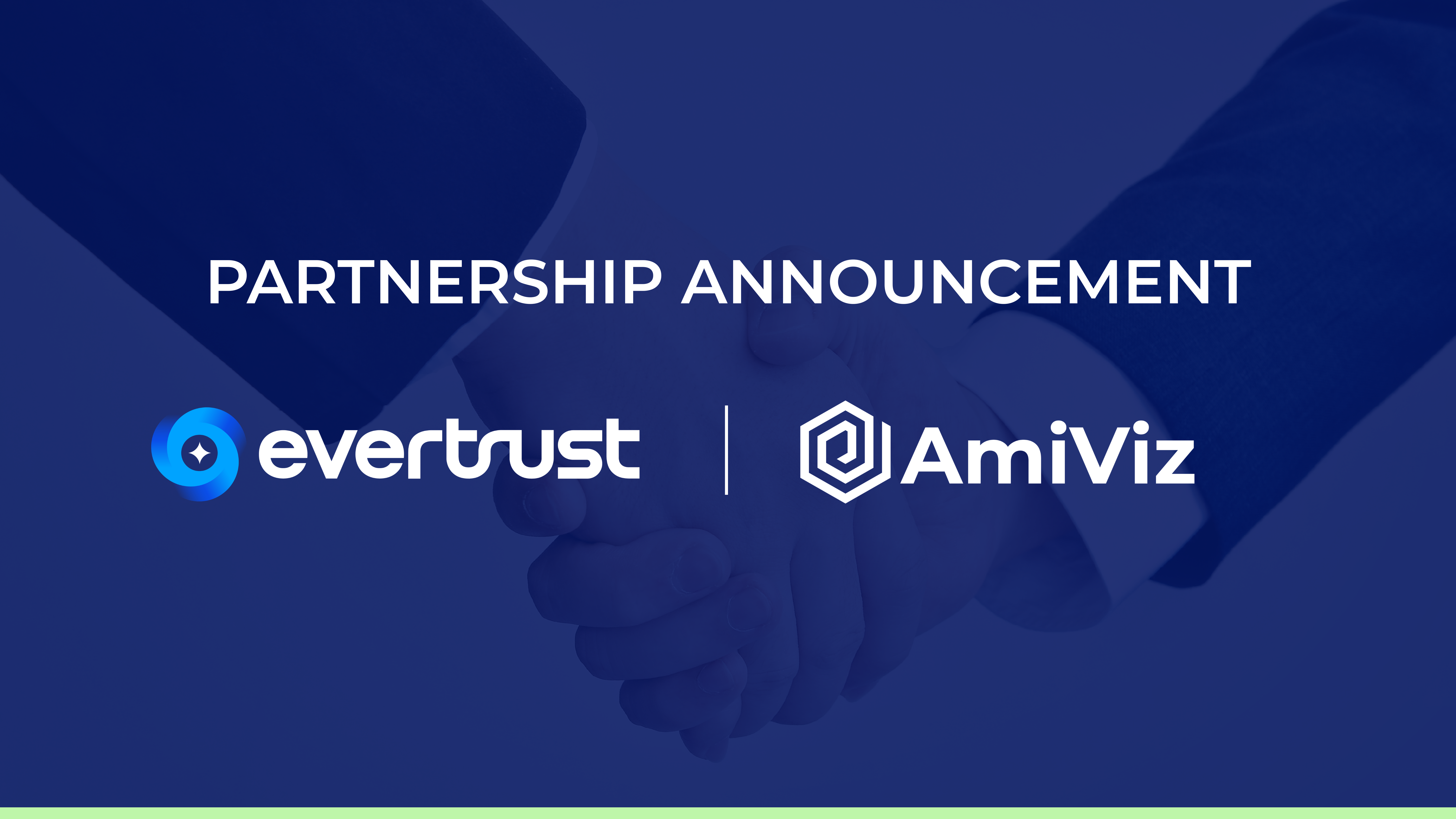 Evertrust Partners with AmiViz to Expand Digital Trust Solutions Across the Middle East and Africa