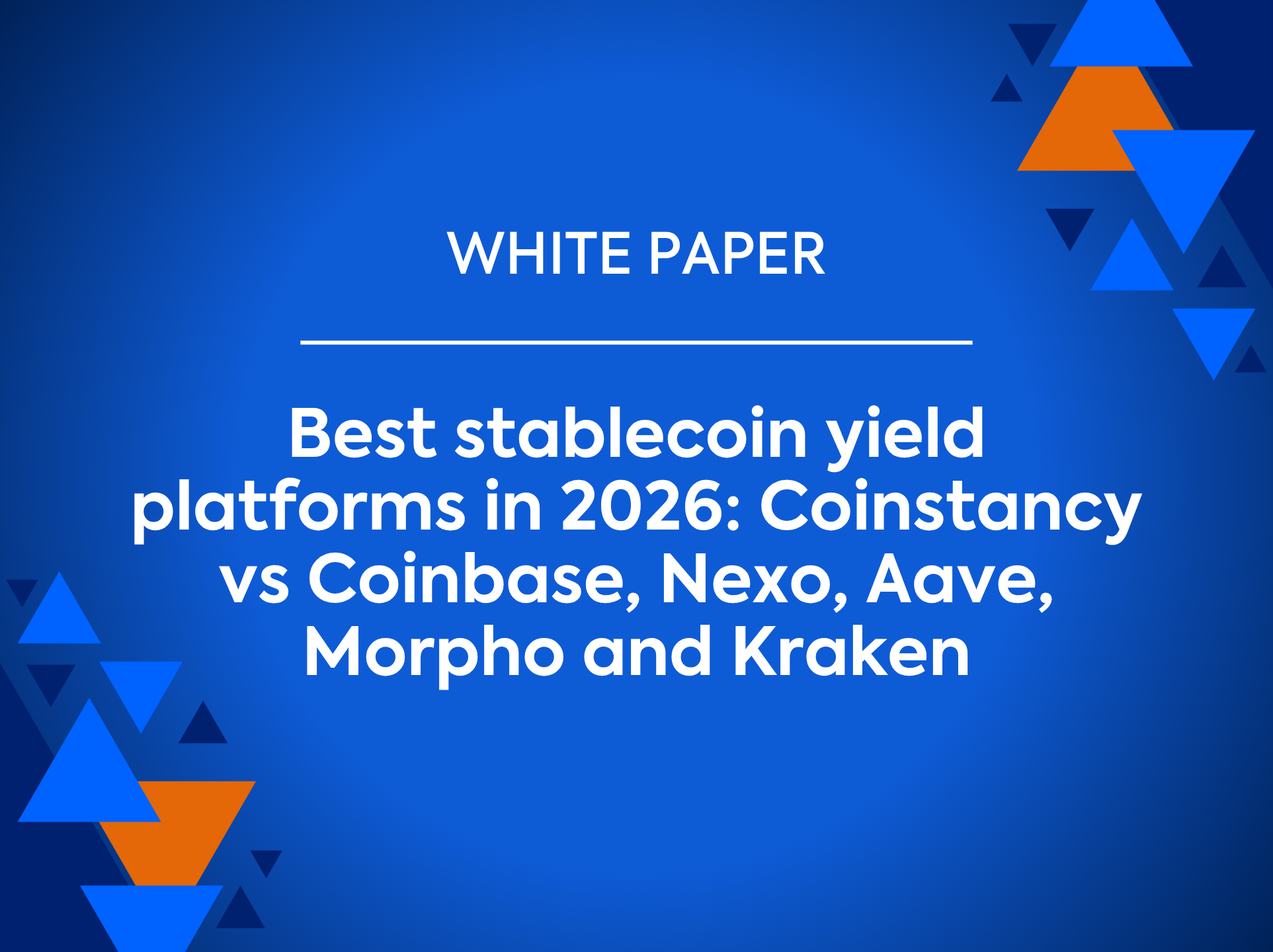 2026年最佳稳定币收益平台：Coinstancy对比Coinbase、Nexo、Aave、Morpho和Kraken